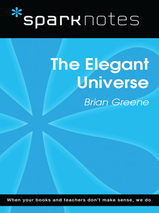 Title details for The Elegant Universe (SparkNotes Literature Guide) by SparkNotes - Available